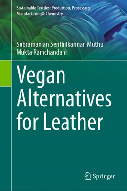 Abbildung von Muthu / Ramchandani | Vegan Alternatives for Leather | 1. Auflage | 2024 | beck-shop.de