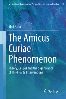 Abbildung von Farber | The Amicus Curiae Phenomenon | 1. Auflage | 2024 | beck-shop.de