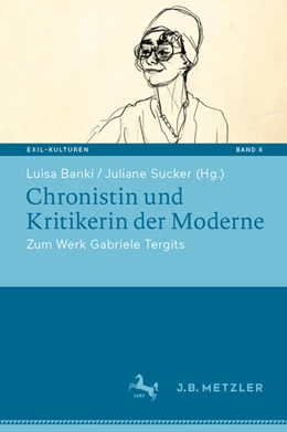 Abbildung von Banki / Sucker | Chronistin und Kritikerin der Moderne | 1. Auflage | 2024 | beck-shop.de