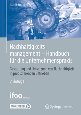 Abbildung von ifaa - Institut für angewandte Arbeitswissenschaft e. V | Nachhaltigkeitsmanagement - Handbuch für die Unternehmenspraxis | 2. Auflage | 2024 | beck-shop.de