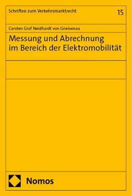 Abbildung von Graf Neidhardt von Gneisenau | Messung und Abrechnung im Bereich der Elektromobilität | 1. Auflage | 2024 | beck-shop.de