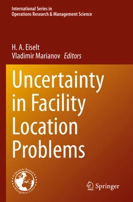 Abbildung von Marianov / Eiselt | Uncertainty in Facility Location Problems | 1. Auflage | 2024 | beck-shop.de