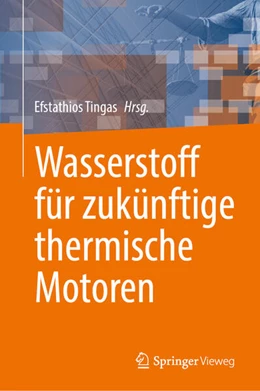 Abbildung von Tingas | Wasserstoff für zukünftige thermische Motoren | 1. Auflage | 2025 | beck-shop.de