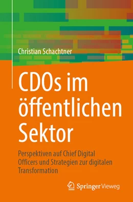 Abbildung von Schachtner | CDOs im öffentlichen Sektor | 1. Auflage | 2024 | beck-shop.de