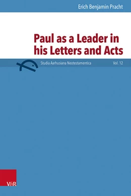 Abbildung von Pracht | Paul as a Leader in his Letters and Acts | 1. Auflage | 2025 | beck-shop.de