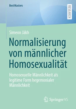 Abbildung von Jäkh | Normalisierung von männlicher Homosexualität | 1. Auflage | 2024 | beck-shop.de