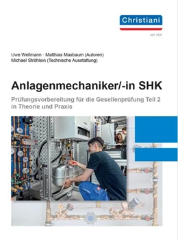 Abbildung von Wellmann / Masbaum | Anlagenmechaniker/-in SHK | 2. Auflage | 2024 | beck-shop.de