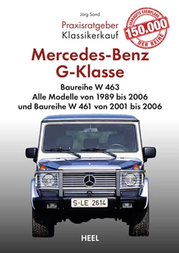 Abbildung von Sand | Praxisratgeber Klassikerkauf: Mercedes-Benz G-Klasse Baureihe W 463 | 1. Auflage | 2024 | beck-shop.de