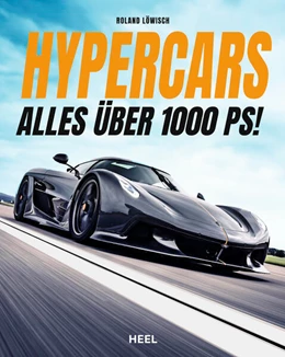 Abbildung von Löwisch | Hypercars! Alles über 1.000 PS | 1. Auflage | 2024 | beck-shop.de