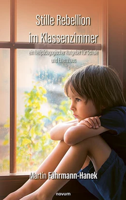 Abbildung von Fährmann-Hanek | Stille Rebellion im Klassenzimmer | 1. Auflage | 2024 | beck-shop.de