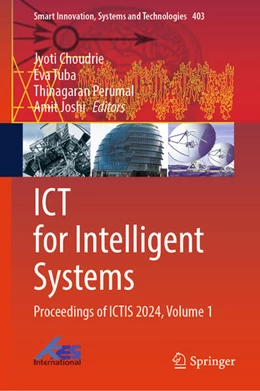 Abbildung von Choudrie / Tuba | ICT for Intelligent Systems | 1. Auflage | 2024 | beck-shop.de