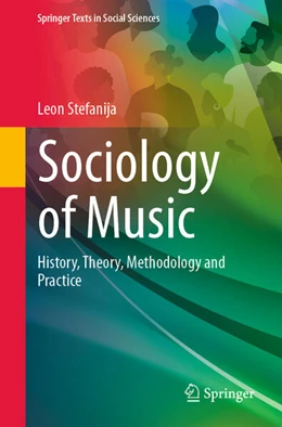 Abbildung von Stefanija | Sociology of Music | 1. Auflage | 2024 | beck-shop.de