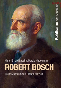 Abbildung von Lessing / Hagemann | Robert Bosch | 1. Auflage | 2024 | beck-shop.de