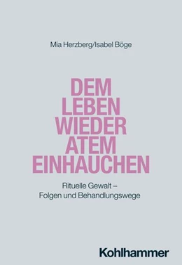 Abbildung von Herzberg / Böge | Dem Leben wieder Atem einhauchen | 1. Auflage | 2024 | beck-shop.de