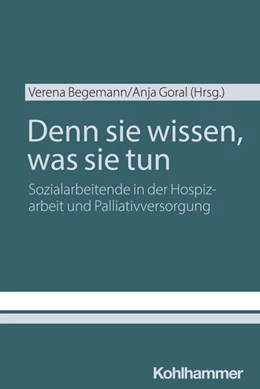 Abbildung von Begemann / Goral | Denn sie wissen, was sie tun | 1. Auflage | 2024 | beck-shop.de