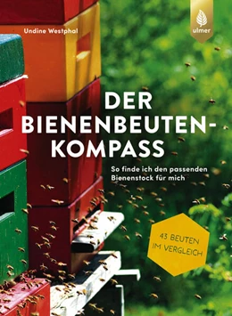 Abbildung von Westphal | Der Bienenbeuten-Kompass | 1. Auflage | 2024 | beck-shop.de