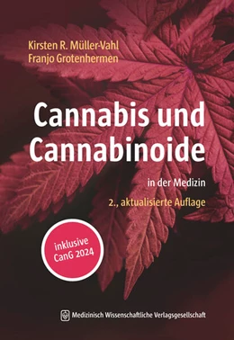 Abbildung von Grotenhermen / Müller-Vahl | Cannabis und Cannabinoide | 2. Auflage | 2024 | beck-shop.de