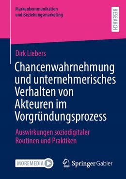 Abbildung von Liebers | Chancenwahrnehmung und unternehmerisches Verhalten von Akteuren im Vorgründungsprozess | 1. Auflage | 2024 | beck-shop.de