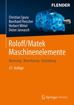 Abbildung von Spura / Fleischer | Roloff/Matek Maschinenelemente | 27. Auflage | 2025 | beck-shop.de