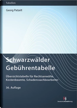 Abbildung von Patzelt | Schwarzwälder Gebührentabelle | 36. Auflage | 2027 | beck-shop.de