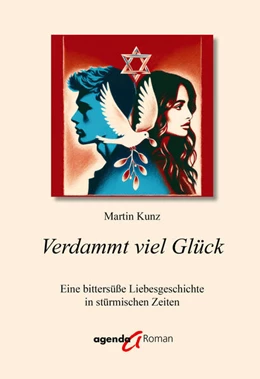 Abbildung von Kunz | Verdammt viel Glück | 1. Auflage | 2024 | beck-shop.de