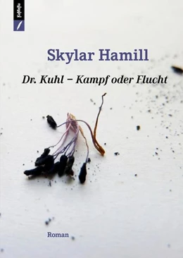 Abbildung von Hamill | Dr. Kuhl - Kampf oder Flucht | 1. Auflage | 2025 | beck-shop.de