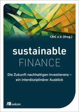 Abbildung von CRIC e. V. | Sustainable Finance | 1. Auflage | 2025 | beck-shop.de