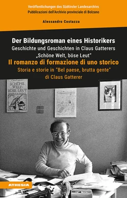 Abbildung von Costazza | Der Bildungsroman eines Historikers - Il romanzo di formazione di uno storico | 1. Auflage | 2024 | beck-shop.de
