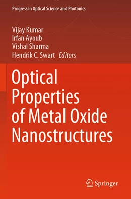 Abbildung von Kumar / Ayoub | Optical Properties of Metal Oxide Nanostructures | 1. Auflage | 2024 | beck-shop.de