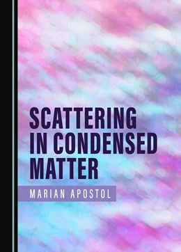 Abbildung von Apostol | Scattering in Condensed Matter | 1. Auflage | 2024 | beck-shop.de