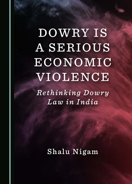 Abbildung von Nigam | Dowry is a Serious Economic Violence | 1. Auflage | 2024 | beck-shop.de