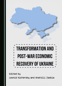 Abbildung von Kistersky / Zadoia | Transformation and Post-War Economic Recovery of Ukraine | 1. Auflage | 2024 | beck-shop.de