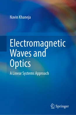 Abbildung von Khaneja | Electromagnetic Waves and Optics | 1. Auflage | 2025 | beck-shop.de