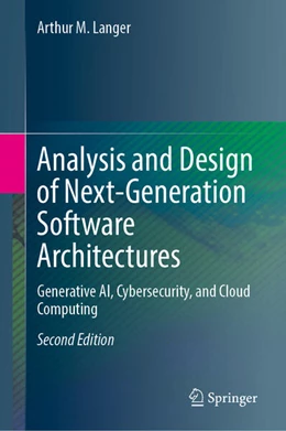 Abbildung von Langer | Analysis and Design of Next-Generation Software Architectures | 2. Auflage | 2025 | beck-shop.de