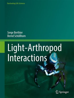 Abbildung von Berthier / Schöllhorn | Light-Arthropod Interactions | 1. Auflage | 2025 | beck-shop.de