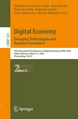 Abbildung von Bach Tobji / Jallouli | Digital Economy. Emerging Technologies and Business Innovation | 1. Auflage | 2024 | 531 | beck-shop.de