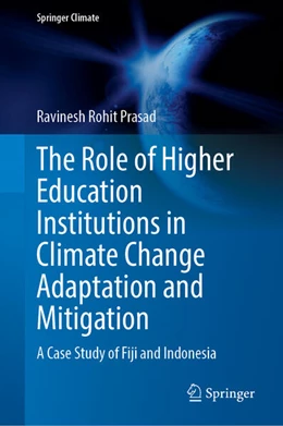 Abbildung von Prasad | The Role of Higher Education Institutions in Climate Change Adaptation and Mitigation | 1. Auflage | 2025 | beck-shop.de