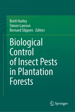 Abbildung von Hurley / Lawson | Biological Control of Insect Pests in Plantation Forests | 1. Auflage | 2025 | beck-shop.de