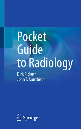 Abbildung von Pickuth / Murchison | Pocket Guide to Radiology | 1. Auflage | 2025 | beck-shop.de