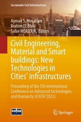 Abbildung von Mosallam / El Bhiri | Civil Engineering, Material and Smart Buildings: New Technologies in Cities' Infrastructures | 1. Auflage | 2024 | beck-shop.de