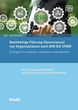 Abbildung von Scherer | Nachhaltige Führung von Organisationen (Governance) nach DIN ISO 37000 - Buch mit E-Book | 1. Auflage | 2025 | beck-shop.de