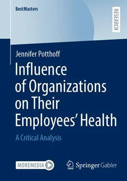 Abbildung von Potthoff | Influence of Organizations on Their Employees’ Health | 1. Auflage | 2024 | beck-shop.de