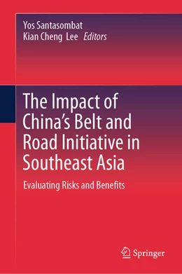 Abbildung von Santasombat / Cheng LEE | The Impact of China's Belt and Road Initiative in Southeast Asia | 1. Auflage | 2025 | beck-shop.de