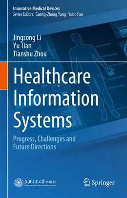 Abbildung von Li / Tian | Healthcare Information Systems | 1. Auflage | 2024 | beck-shop.de
