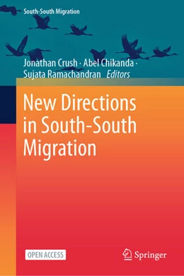 Abbildung von Crush / Chikanda | New Directions in South-South Migration | 1. Auflage | 2025 | beck-shop.de