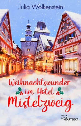 Abbildung von Wolkenstein | Weihnachtswunder im Hotel Mistelzweig | 1. Auflage | 2024 | beck-shop.de