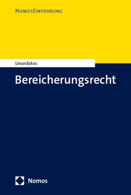 Abbildung von Linardatos | Bereicherungsrecht | 1. Auflage | 2024 | beck-shop.de