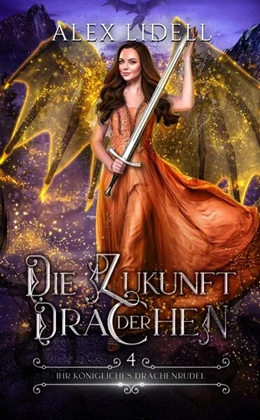 Abbildung von Lidell | Die Zukunft der Drachen | 1. Auflage | 2024 | beck-shop.de