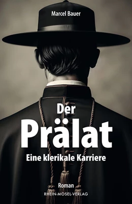 Abbildung von Bauer | Der Prälat | 1. Auflage | 2024 | beck-shop.de