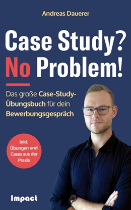 Abbildung von Dauerer | Case Study? No Problem! | 1. Auflage | 2024 | beck-shop.de